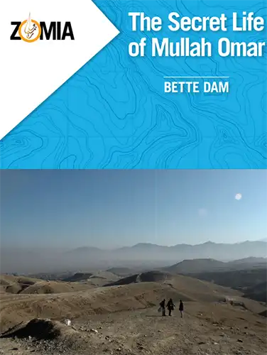 The Secrect Life of Mullah omer in Afghanistan